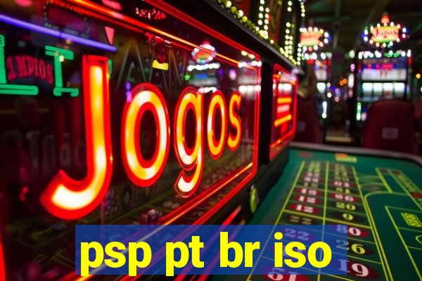 psp pt br iso